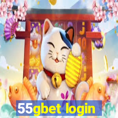 55gbet login